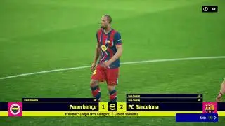 Fenerbahce - Barcelona │ eFootball