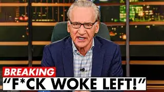 Maher&rsquo;s SAVAGE Rant Leaves The Woke Left In SHOCK!