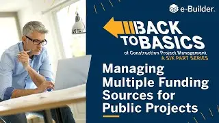 Managing Multiple Funding Sources for Public Projects
