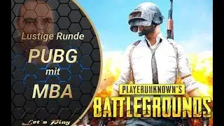 Lustige Runde *PUBG* mit MasterBigAll :)