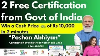 2 Free Government Certifications | Poshan Abhiyan |  Cash Prize of 10,000/- | My Gov Quiz Answers