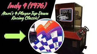Indy 4 (1976) &ndash; Atari&rsquo;s 4-Player Top-Down Racing Classic!