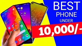 Camera phone under 10000 | gaming phone under 10000 | best phone under 10000 in 2023