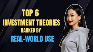 Top 6 Investment Theories Ranked by Real-World Use | Finance Majors&lsquo; Core Theory Ends Up LAST