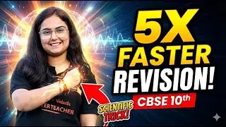 Revise 5× FASTER 😱🔥 | MOST SCIENTIFIC Revision TRICK | Boards 2026 💯