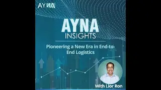 Lior Ron: Pioneering a New Era in End-to-End Logistics