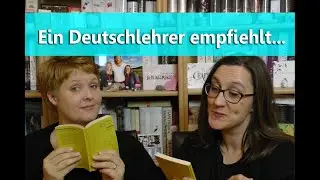 Ein Deutschlehrer empfiehlt...