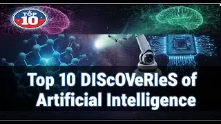 TOP 10  AI Innovations in Medicine, Space & Technology