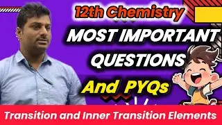 Transition and Inner Transition elements #most imp questions|HSC|Maharashtra Board|12th chemistry
