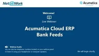 Acumatica Cloud ERP Tips: How to Setup Bank Feeds