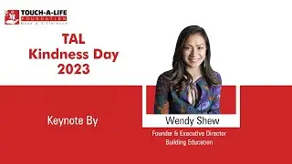Empowering Through Education: Wendy Shew's Inspiring Keynote | TAL Kindness Day 2023