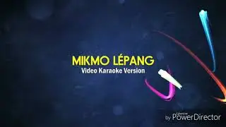 Mikmo lepang karaoke