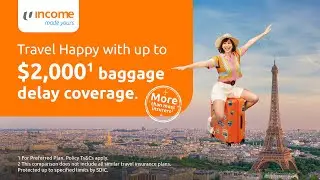 Travel happy with Income Insurance: What if a baggage delay happens? | Travel Insurance