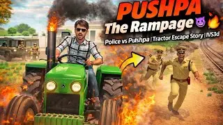 Pushpa The Rampage 😈🔥 | Police vs Pushpa | Tractor Escape Story | IVS3d |Vicky gaming