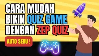 Cara Mudah Bikin Kuis Game AI dengan Zep Quiz | Auto Seru! 🔥