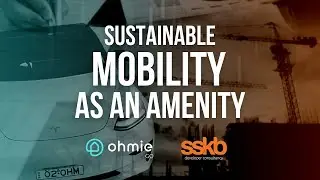 Sustainable Mobility as an Amenity - Join Max Millett and Michael Lovell
