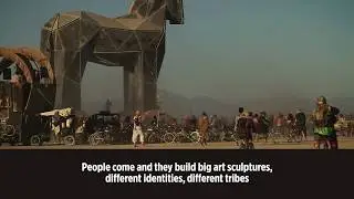 Burning Man - The temporary city spawning a global cultural movement