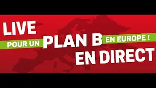 EN DIRECT - Sommet pour un plan B en Europe