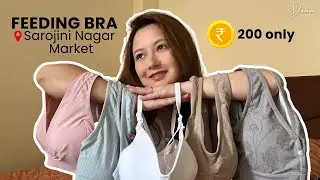 Sarojini Market haul: Best Budget Feeding Bra for ₹200 | Affordable & Comfortable Maternity Bra
