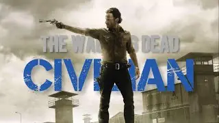 The Walking Dead || Civilian