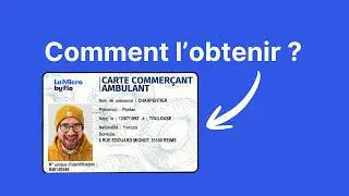 [TUTO] Obtenir sa carte de commer&ccedil;ant ambulant facilement ✅