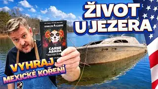 Život u jezera Lanier | NA&Scaron;LI JSME POTOPENOU LOĎ! 🚢 |SOUTĚŽ o mexick&eacute; kořen&iacute;! 🇺🇸 1.D&Iacute;L