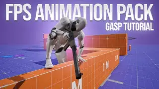 FPS Animation Pack + GASP Integration Tutorial