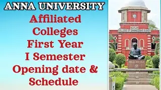 Anna University 2025 First Year Semester 1 Schedule Announced | Academic Timetable & Important dates