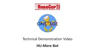 RoboCupJunior Bordeaux 2023 - OnStage Technical Demonstration Video - HU-More Bot