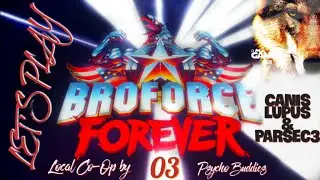 Broforce Forever *local co-op by PSYCHO BUDDIES* #Let's Play: 03 (STEAM DECK) *Unkommentiert*