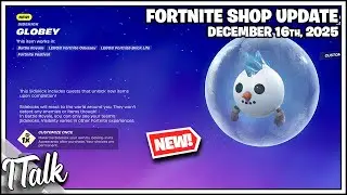 Fortnite Shop *NEW* GLOBEY PET! [December 16th, 2025] (Fortnite Chapter 7)