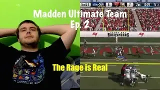 MUT 15 -- Madden Ultimate Team Seasons (Ep. 2) -- The Rage is Real!! -- Xbox One Gameplay