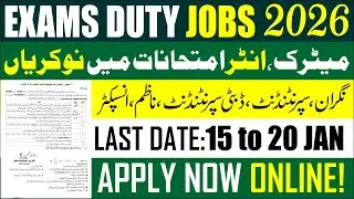 Exams Duty Jobs 2026 | Matric | Intermediate | Invigilator | Superintendent | Distributing Inspector