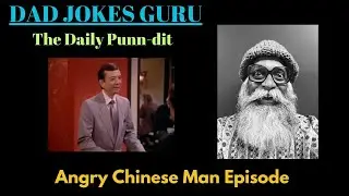 137. Dad Jokes 😂🤣🤦🏻Angry Chinese Man  #dadjoke #dadlife