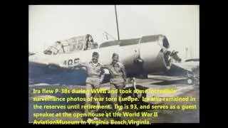 INTERVIEW WITH A WW 2 P-38 PILOT: IRA COMSTOCK