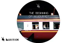 SWEMEX - THE BEGINNING OF A JOURNEY | ChillOut