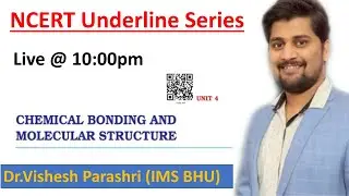 Chemical Bonding for NEET | NCERT | Inorganic Chemistry Underline Series for NEET