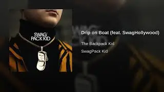Drip on Boat (feat.  SwagHollywood)