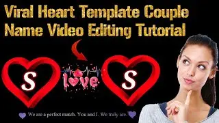 How To Make Couple Name art status video Editing||Love Name Art Video KineMaster Se Kaise Banaye