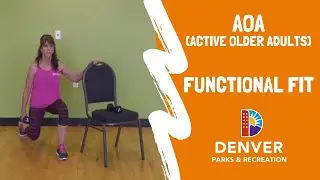 Active Older Adults Workout 2: Functional Fit with Denver Parks and Rec