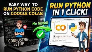 Learn How to Run Python Code on Google Colab for Beginners 