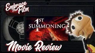 A Just&hellip;Fine&hellip;Found Footage Flick: &ldquo;1st Summoning&rdquo; - Movie Review