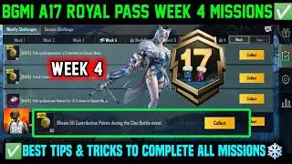 A17 RP WEEK 4 MISSION / BGMI WEEK 4 MISSIONS EXPLAIN / SEASON 27 BGMI A17 ROYAL PASS WEEK 4