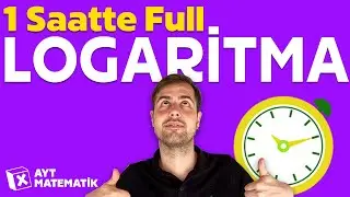 Logaritma: 1 Saatte Genel Tekrar & Konu Anlatımı & Soru Çözümleri | YKS 2020 | AYT  Matematik