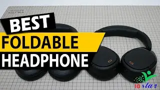 ✅ Top 5 Best Foldable Headphones In 2025
