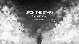 Lo-Fi Hip Hop Beats/Upon The Stars