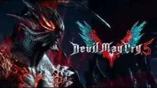 DEVIL MAY CRY 5 - WALKTHROUGH GAMEPLAY FIRST LOOK PART 1