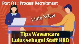 Tips wawancara lulus sebagai Staff HRD