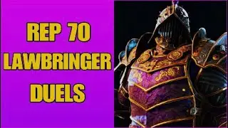 We dont play with Lawbringer, We Survive with Lawbringer - For Honor Rep 70 Lawbringer Duels