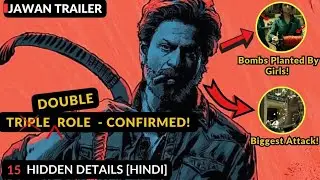 JAWAN | Jawan Trailer Hidden Details | Sharukh Khan | The Uv